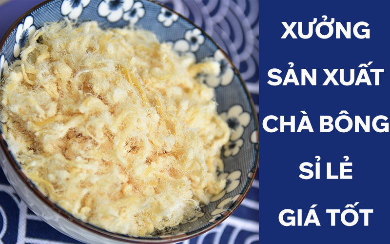 Xưởng sản xuất chà bông sỉ