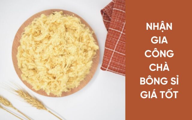 Nhận gia công chà bông sỉ giá tốt